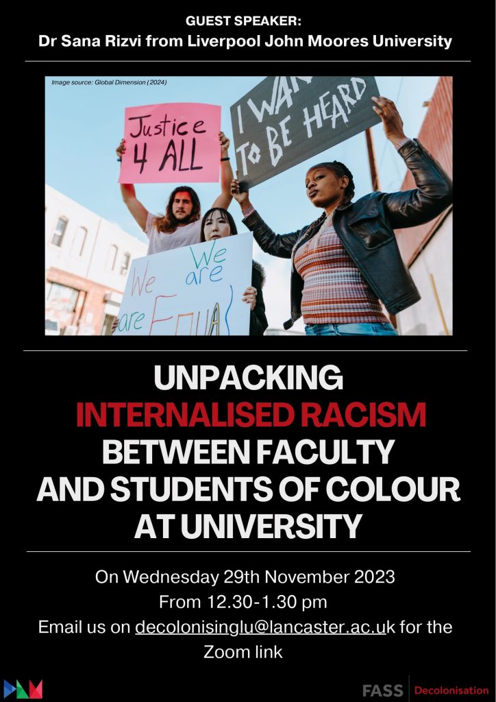 The Masters Tools Will Never Dismantle the Masters House – Unpacking Internalised Racism between Faculty and Students of Colour at University