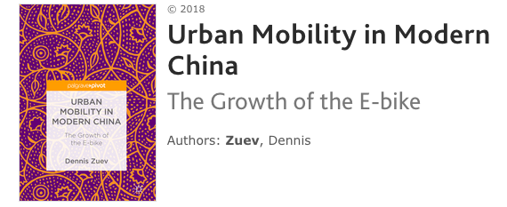 Urban Mobility in Modern China: The Growth of the E-bike