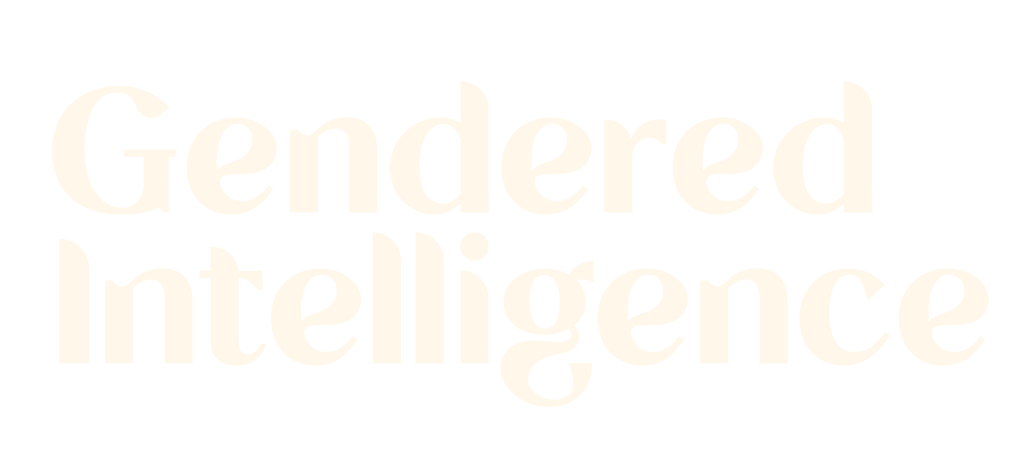 Cream text that reads 'Gendered Intelligence'